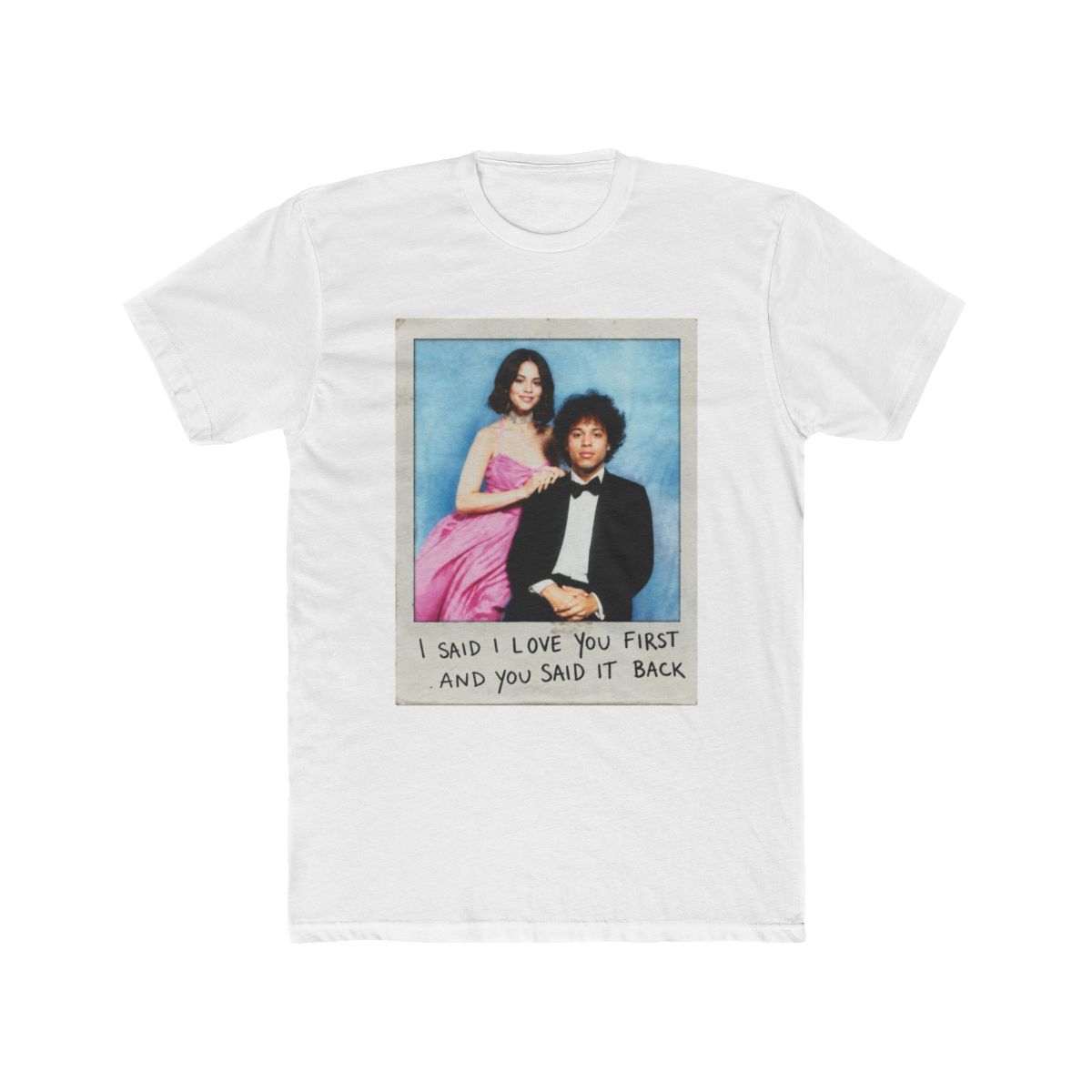 And You Said It Back Baby T Shirt | Selena Gomez - Official t-shirts merchandise